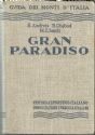 1939-andreis-e-chabod-r-santi -m-c -gran- paradiso-guida-dei-monti-d'italia-cai-cti